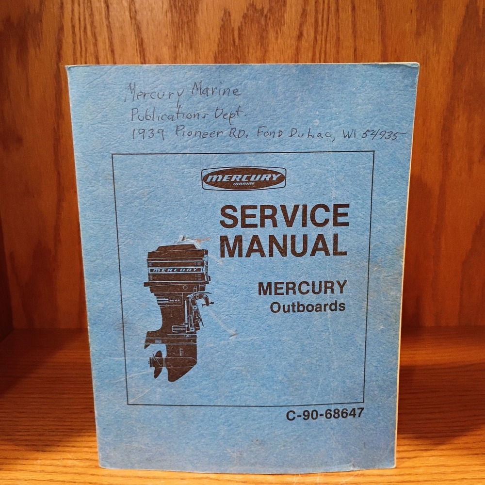 Service Manual, Mercury Outboards, C-90-68647, Paperback Book - Good
